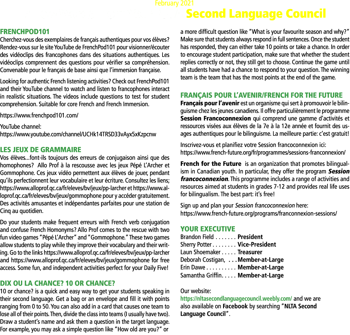 February 2021 A Few Words From Your NLTA Second Language Council FrenchPod101 Cherchez-vous des exemplaires de frança   